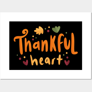 Thankful heart Posters and Art